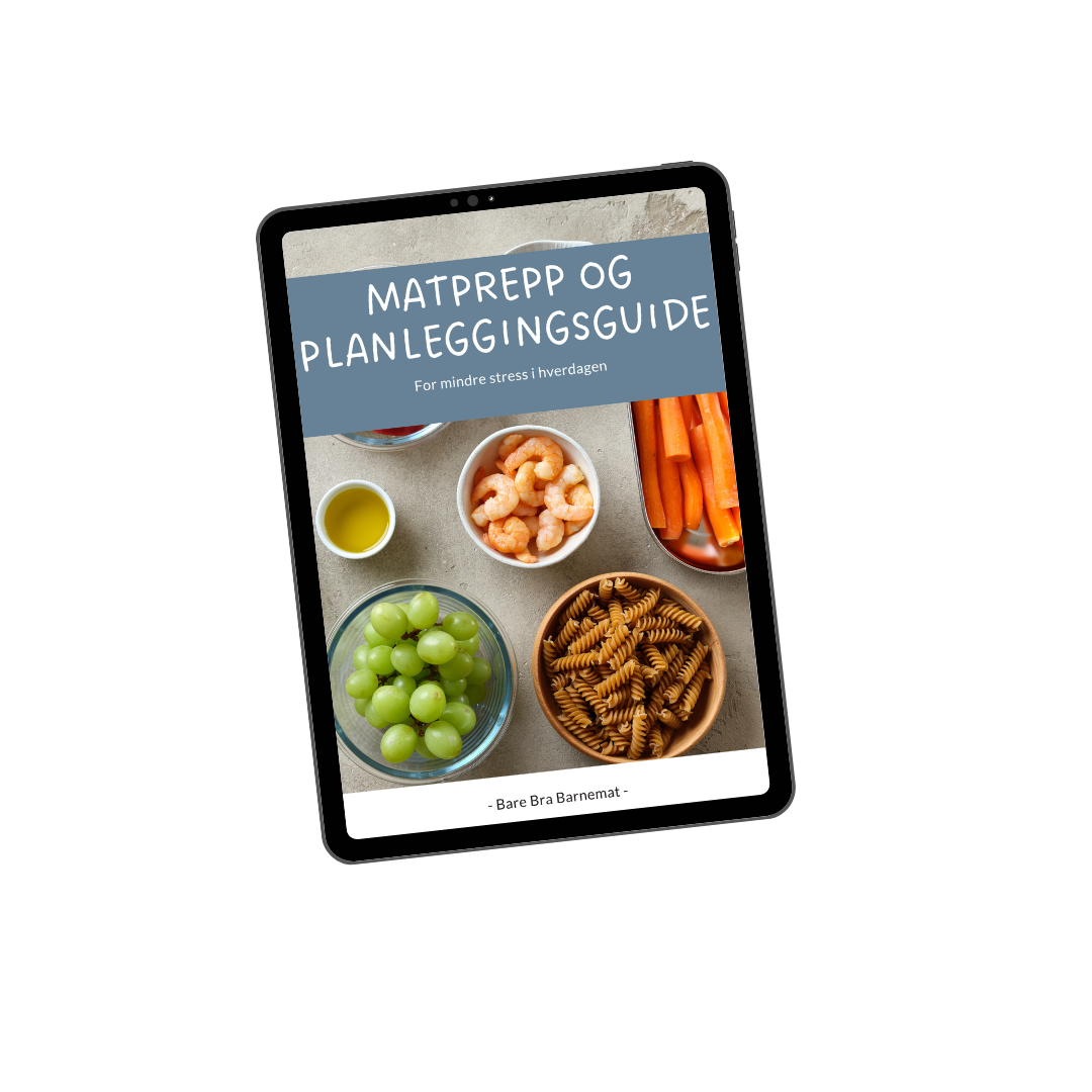 Bare Bra Barnemat - Matprepp og planleggingsguide [e-bok]